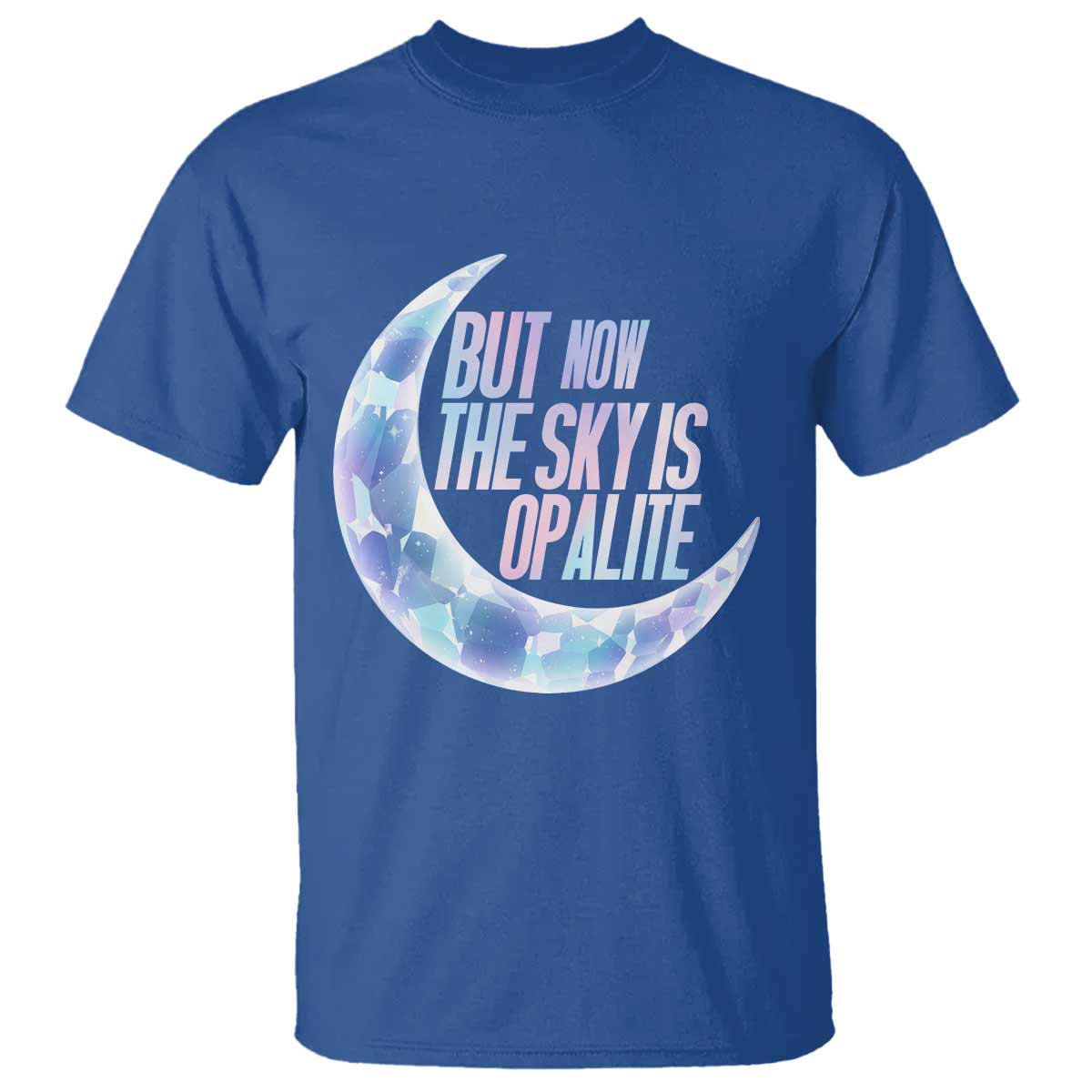 The Sky Is Opalite Moonstone Mystical Crystal Lover T Shirt - Wonder Print Shop
