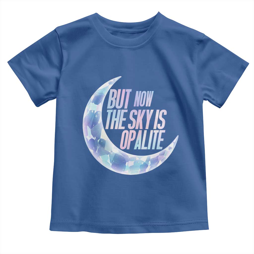 The Sky Is Opalite Moonstone Mystical Crystal Lover Toddler T Shirt - Wonder Print Shop