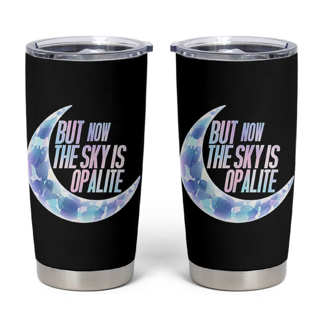 The Sky Is Opalite Moonstone Mystical Crystal Lover Tumbler Cup - Wonder Print Shop