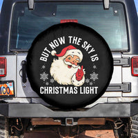 Santa Opalite Christmas Spare Tire Cover But Now The Sky Is Xmas Light - Wonder Print Shop