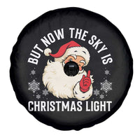 Santa Opalite Christmas Spare Tire Cover But Now The Sky Is Xmas Light - Wonder Print Shop
