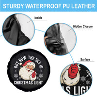 Santa Opalite Christmas Spare Tire Cover But Now The Sky Is Xmas Light - Wonder Print Shop
