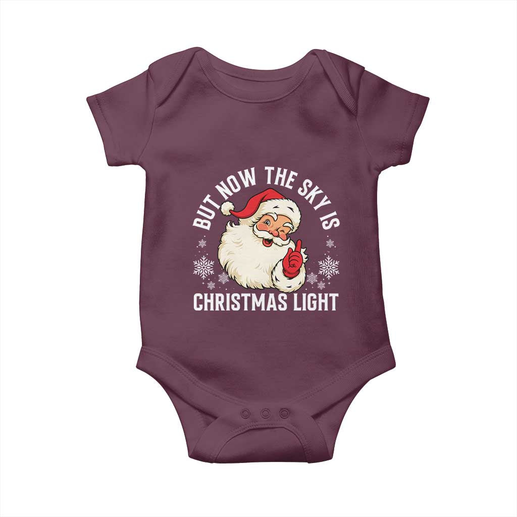 Santa Opalite Christmas Baby Onesie But Now The Sky Is Xmas Light - Wonder Print Shop