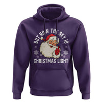 Santa Opalite Christmas Hoodie But Now The Sky Is Xmas Light - Wonder Print Shop