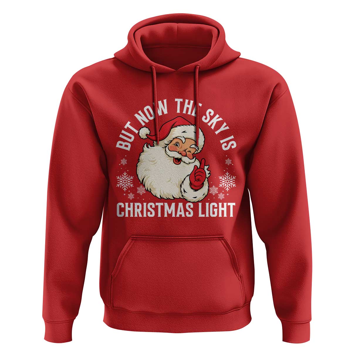 Santa Opalite Christmas Hoodie But Now The Sky Is Xmas Light - Wonder Print Shop