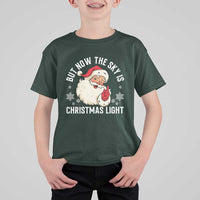 Santa Opalite Christmas T Shirt For Kid But Now The Sky Is Xmas Light - Wonder Print Shop
