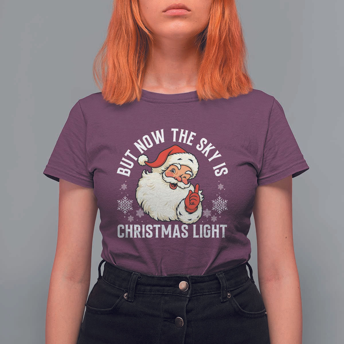 Santa Opalite Christmas T Shirt For Women But Now The Sky Is Xmas Light - Wonder Print Shop
