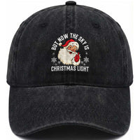 Santa Opalite Christmas Washed Cotton Baseball Cap But Now The Sky Is Xmas Light