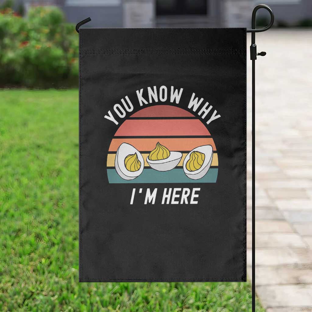 Funny Thanksgiving Dinner Garden Flag You Know Why I Am Here - Wonder Print Shop