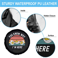 Funny Thanksgiving Dinner Spare Tire Cover You Know Why I Am Here - Wonder Print Shop