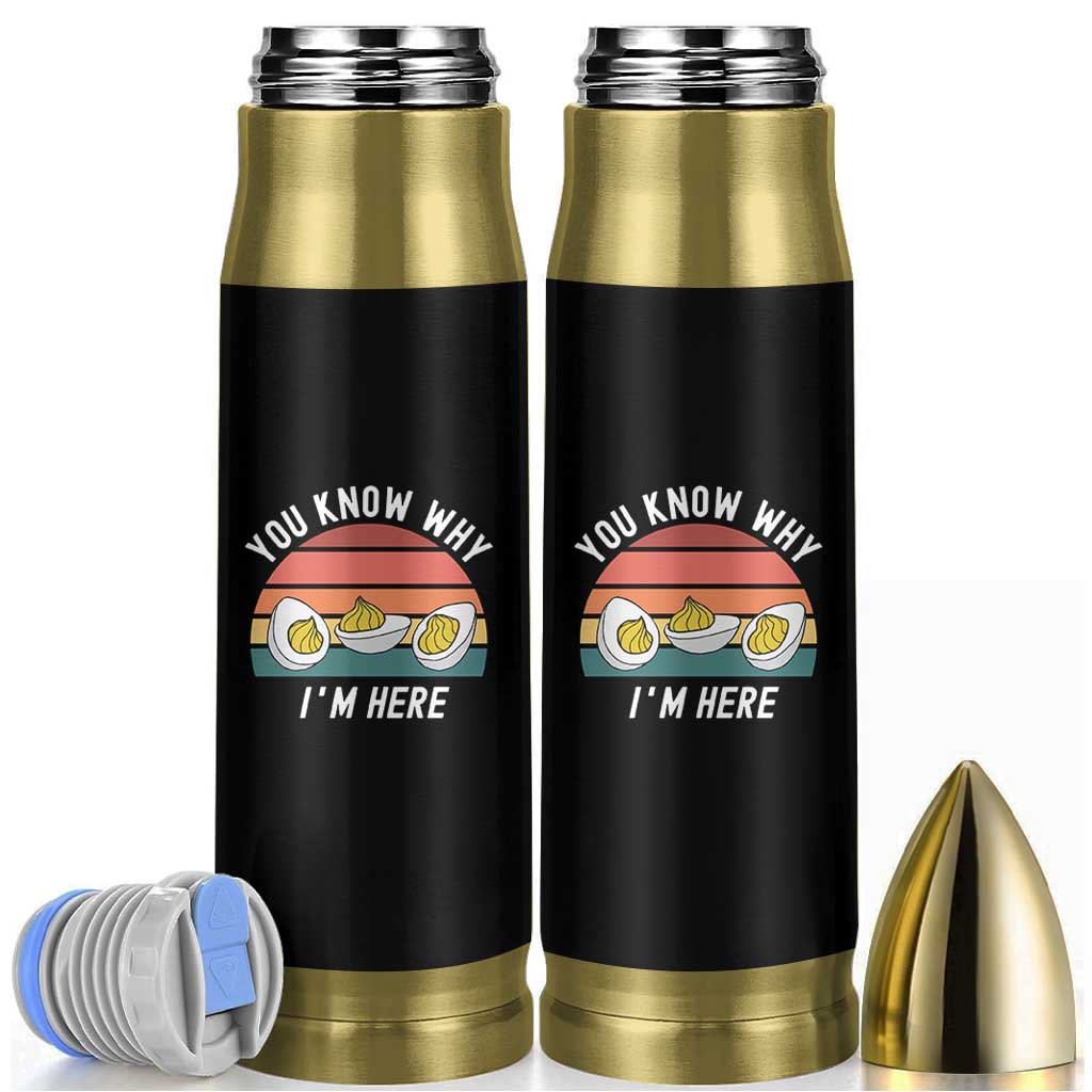 Funny Thanksgiving Dinner Bullet Tumbler You Know Why I Am Here - Wonder Print Shop