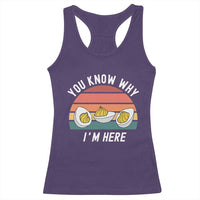 Funny Thanksgiving Dinner Racerback Tank Top You Know Why I Am Here - Wonder Print Shop