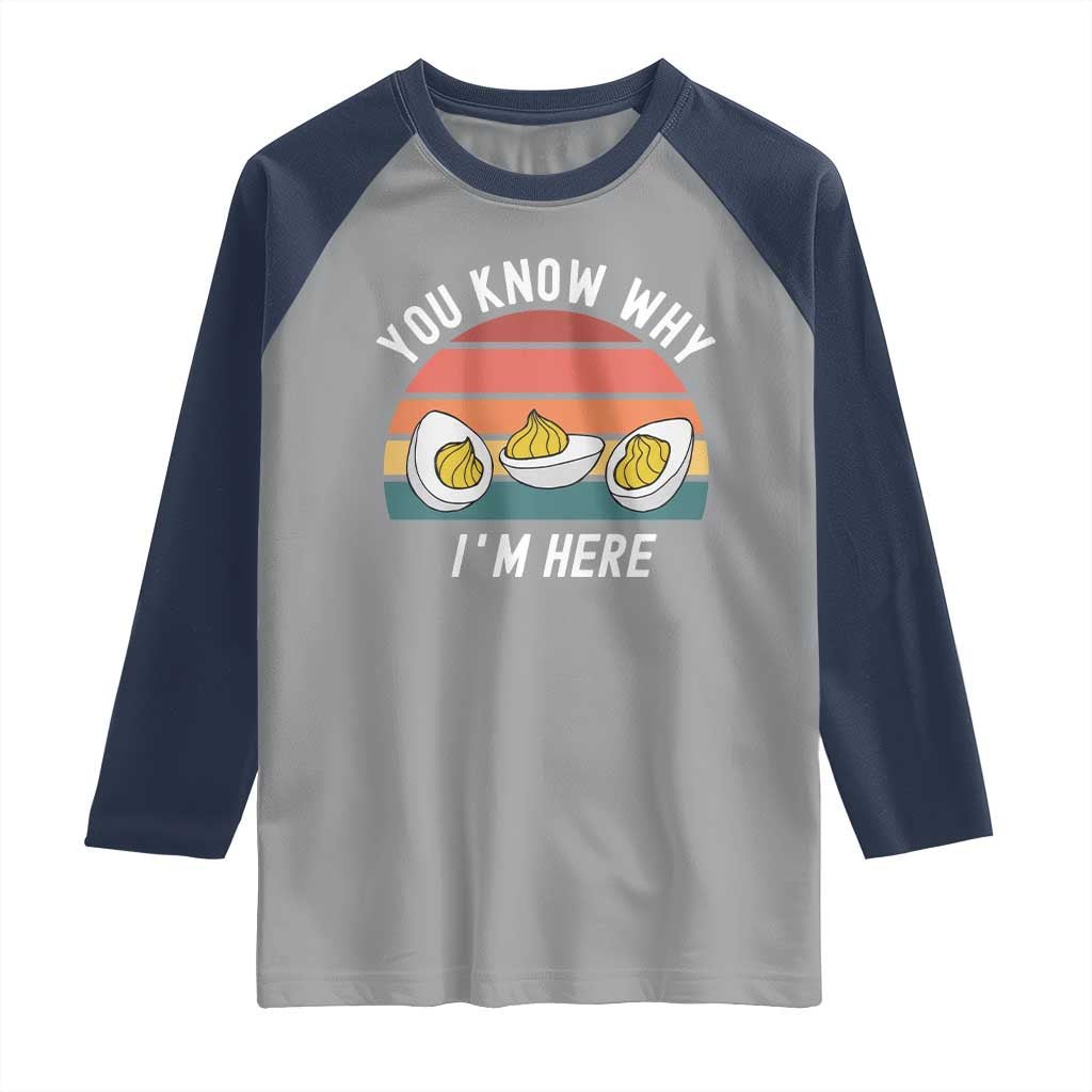 Funny Thanksgiving Dinner Raglan Shirt You Know Why I Am Here - Wonder Print Shop