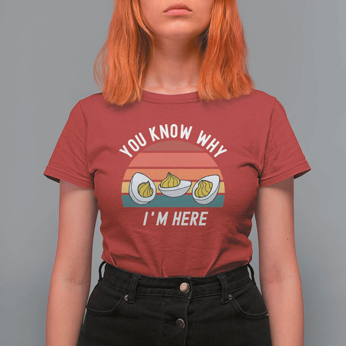 Funny Thanksgiving Dinner T Shirt For Women You Know Why I Am Here - Wonder Print Shop