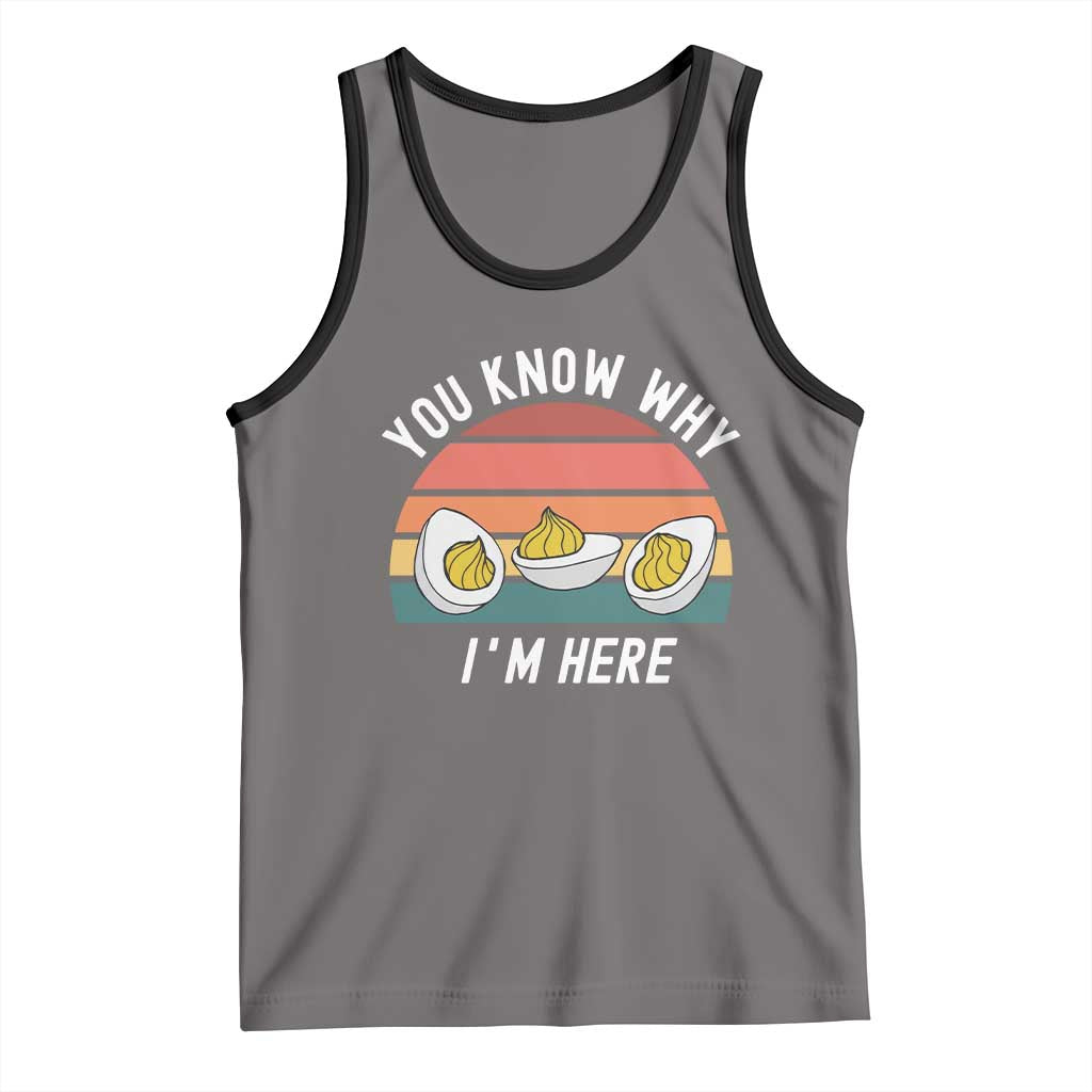 Funny Thanksgiving Dinner Tank Top You Know Why I Am Here - Wonder Print Shop