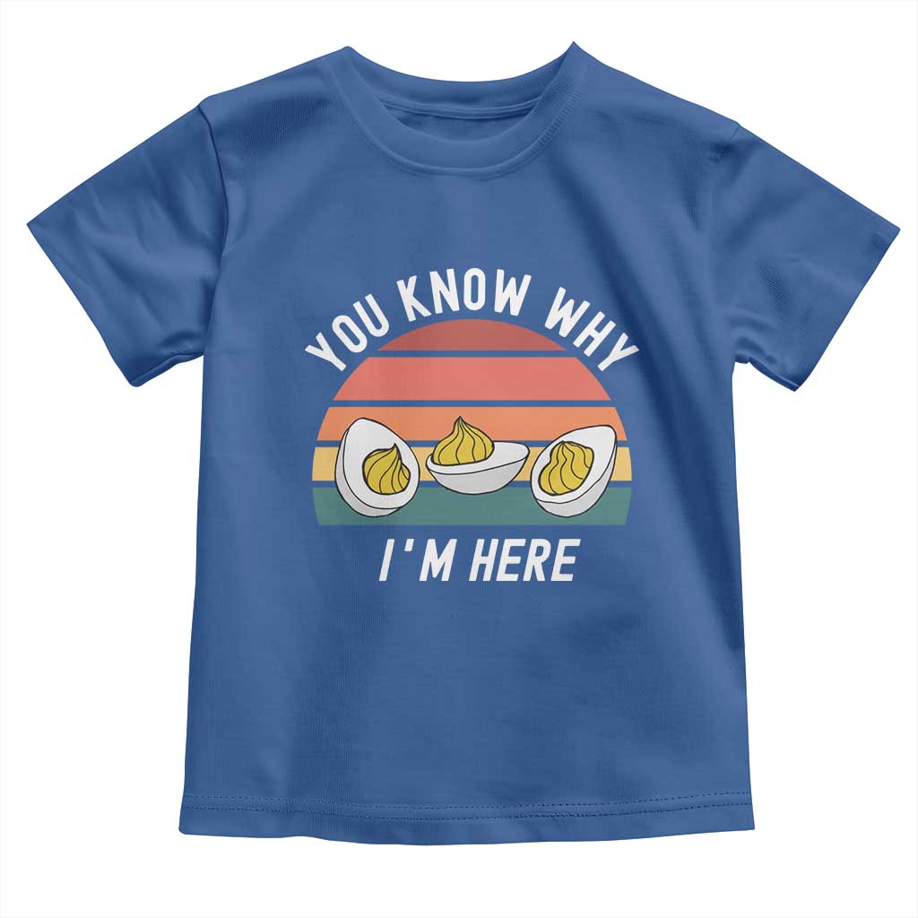 Funny Thanksgiving Dinner Toddler T Shirt You Know Why I Am Here - Wonder Print Shop