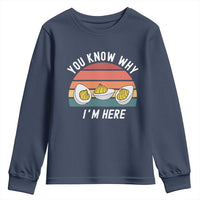 Funny Thanksgiving Dinner Youth Sweatshirt You Know Why I Am Here - Wonder Print Shop