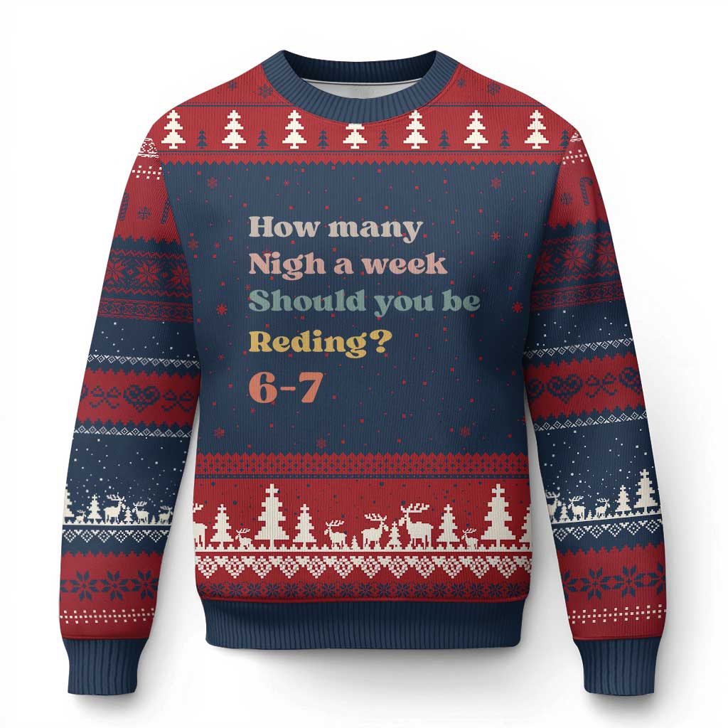 67 Six Seven Meme Ugly Christmas Sweater How Many Nights Reading 67 - Wonder Print Shop