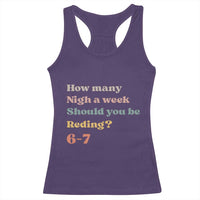 67 Six Seven Meme Racerback Tank Top How Many Nights Reading 67 - Wonder Print Shop