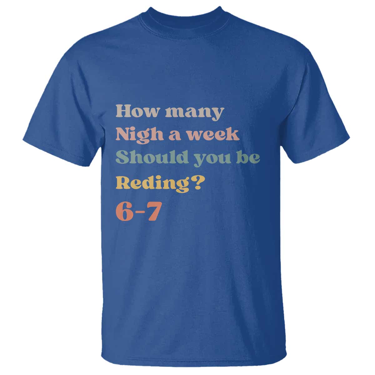 67 Six Seven Meme T Shirt How Many Nights Reading 67 - Wonder Print Shop