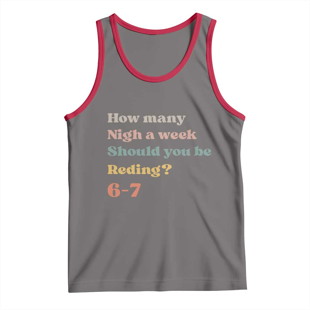67 Six Seven Meme Tank Top How Many Nights Reading 67 - Wonder Print Shop