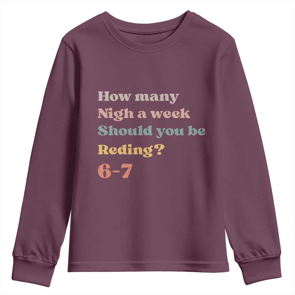 67 Six Seven Meme Youth Sweatshirt How Many Nights Reading 67 - Wonder Print Shop
