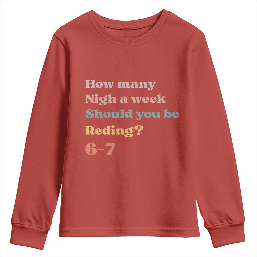 67 Six Seven Meme Youth Sweatshirt How Many Nights Reading 67 - Wonder Print Shop