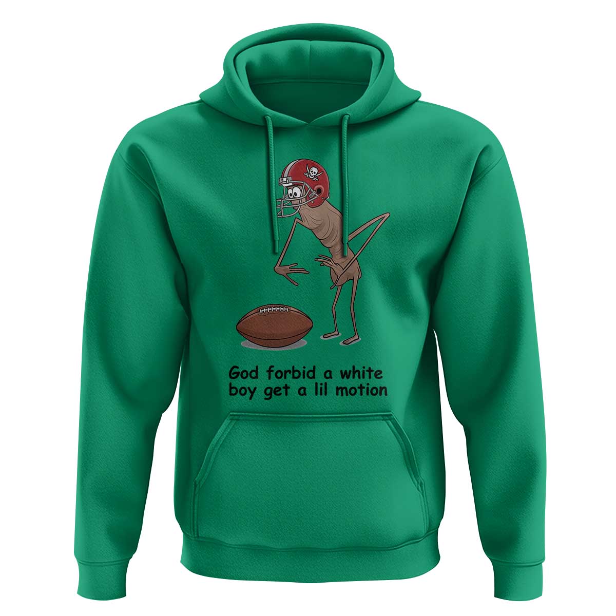 God Forbid a White Boy Get a Lil Motion Hoodie Marcus The Worm Robert Meme Funny Internet Quote - Wonder Print Shop