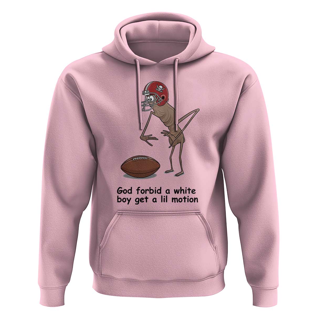 God Forbid a White Boy Get a Lil Motion Hoodie Marcus The Worm Robert Meme Funny Internet Quote - Wonder Print Shop