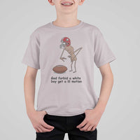 God Forbid a White Boy Get a Lil Motion T Shirt For Kid Marcus The Worm Robert Meme Funny Internet Quote - Wonder Print Shop