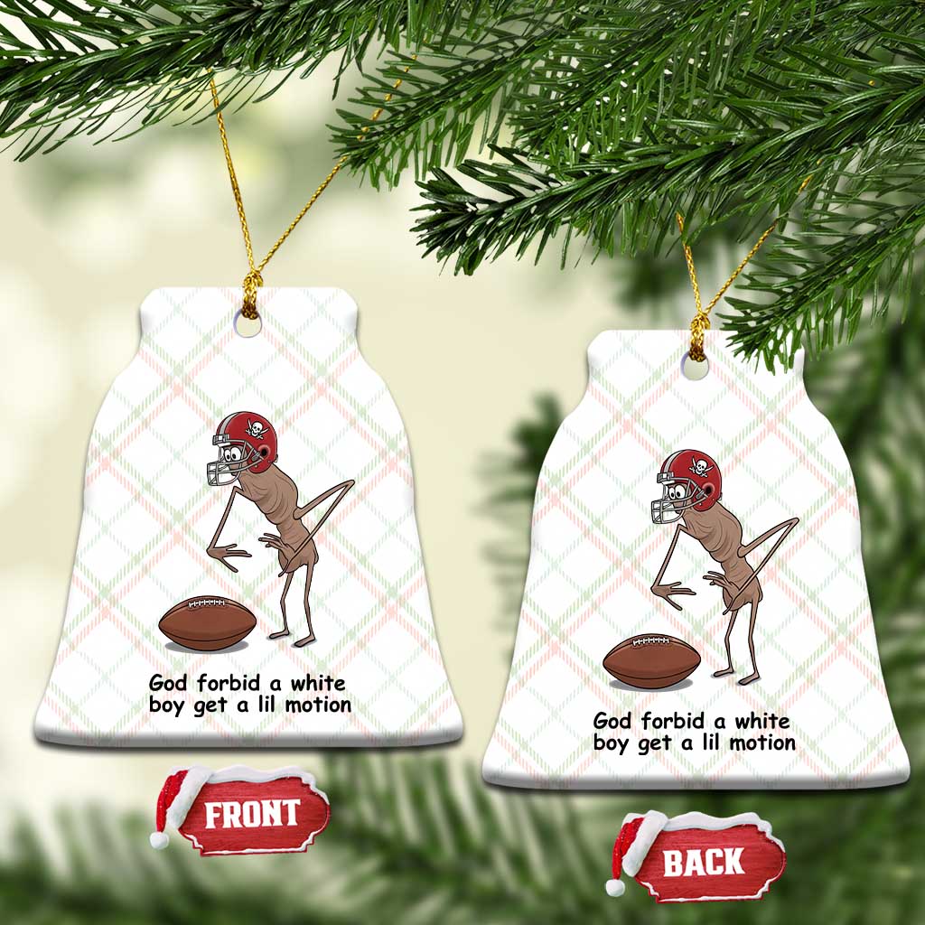 God Forbid a White Boy Get a Lil Motion Ceramic Ornament Marcus The Worm Robert Meme Funny Internet Quote - Wonder Print Shop