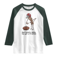 God Forbid a White Boy Get a Lil Motion Raglan Shirt Marcus The Worm Robert Meme Funny Internet Quote - Wonder Print Shop