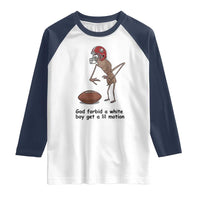 God Forbid a White Boy Get a Lil Motion Raglan Shirt Marcus The Worm Robert Meme Funny Internet Quote - Wonder Print Shop