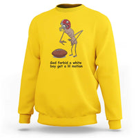 God Forbid a White Boy Get a Lil Motion Sweatshirt Marcus The Worm Robert Meme Funny Internet Quote - Wonder Print Shop