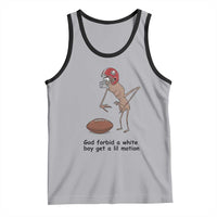 God Forbid a White Boy Get a Lil Motion Tank Top Marcus The Worm Robert Meme Funny Internet Quote - Wonder Print Shop