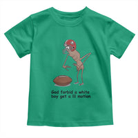 God Forbid a White Boy Get a Lil Motion Toddler T Shirt Marcus The Worm Robert Meme Funny Internet Quote - Wonder Print Shop