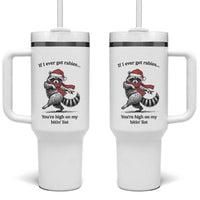 Funny Racoon Christmas Tumbler With Handle If I Ever Get Rabies You're High On My Bitting List - Wonder Print Shop