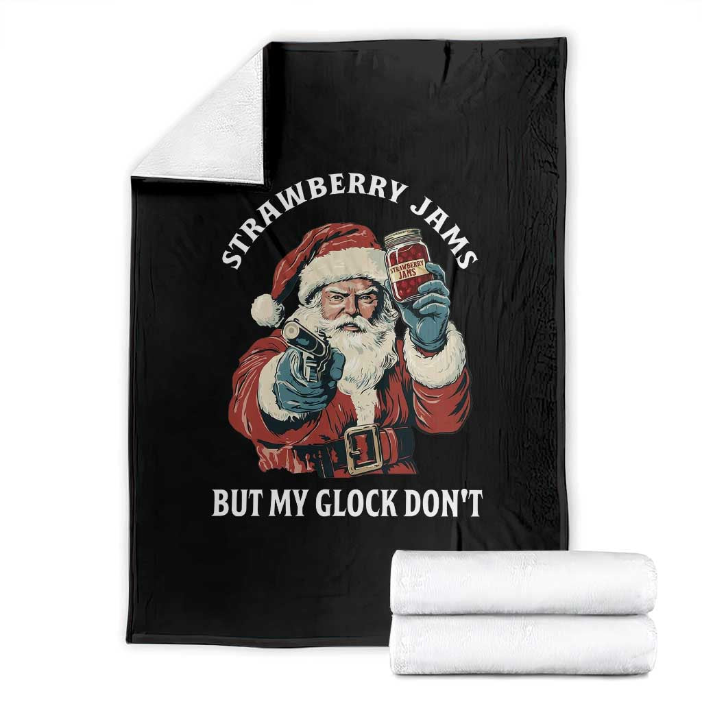 Strawberry Jams But My Gun Do Not Throw Blanket Funny Santa Gun Christmas - Wonder Print Shop