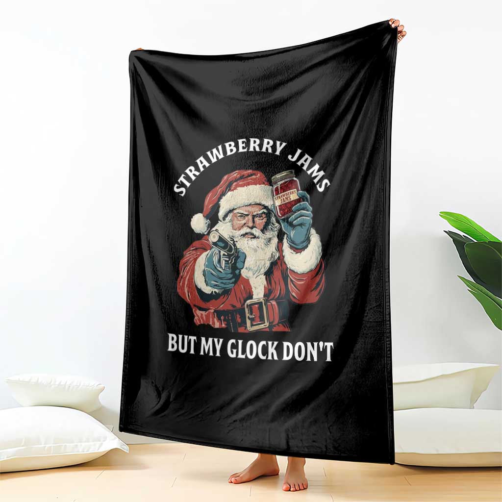 Strawberry Jams But My Gun Do Not Throw Blanket Funny Santa Gun Christmas - Wonder Print Shop