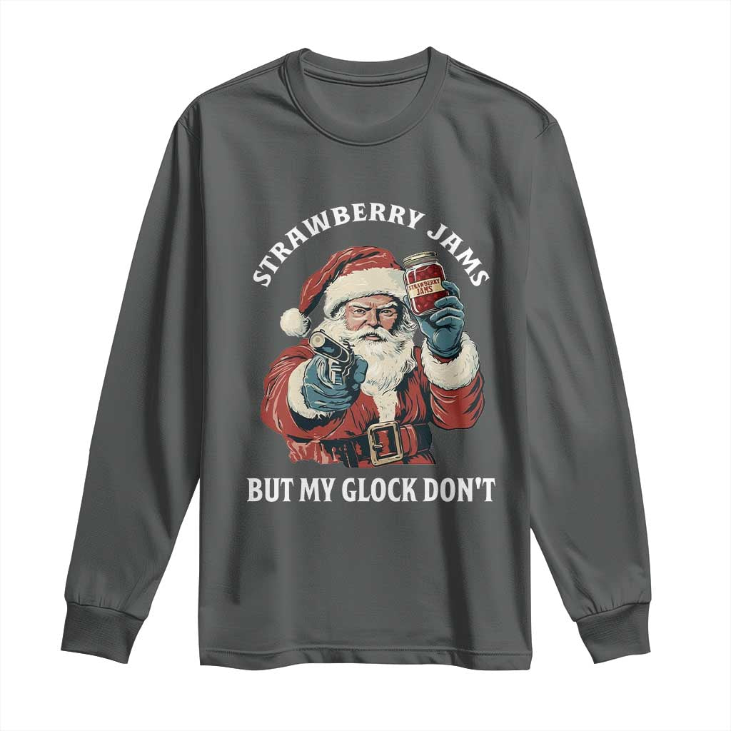 Strawberry Jams But My Gun Do Not Long Sleeve Shirt Funny Santa Gun Christmas - Wonder Print Shop