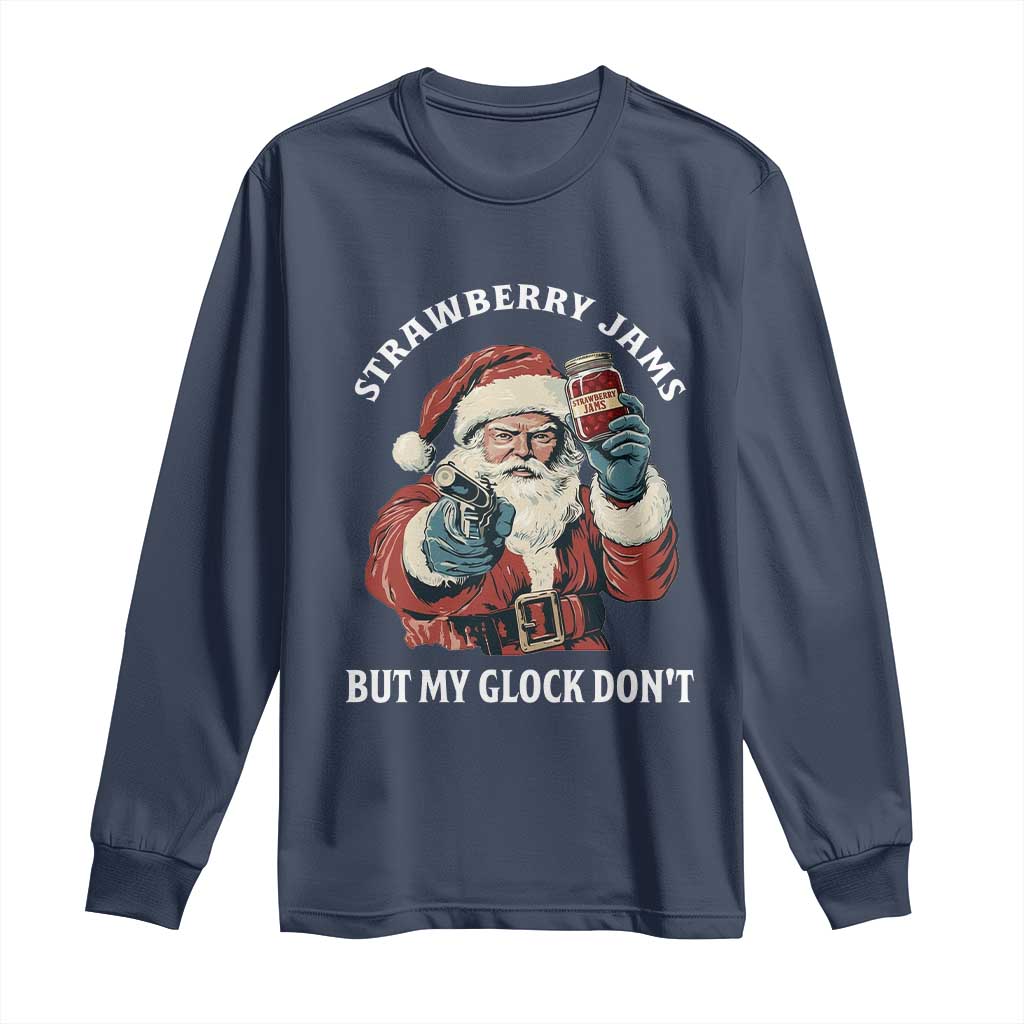 Strawberry Jams But My Gun Do Not Long Sleeve Shirt Funny Santa Gun Christmas - Wonder Print Shop