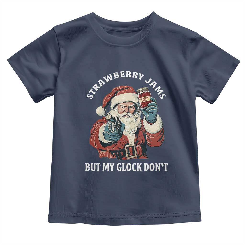 Strawberry Jams But My Gun Do Not Toddler T Shirt Funny Santa Gun Christmas - Wonder Print Shop