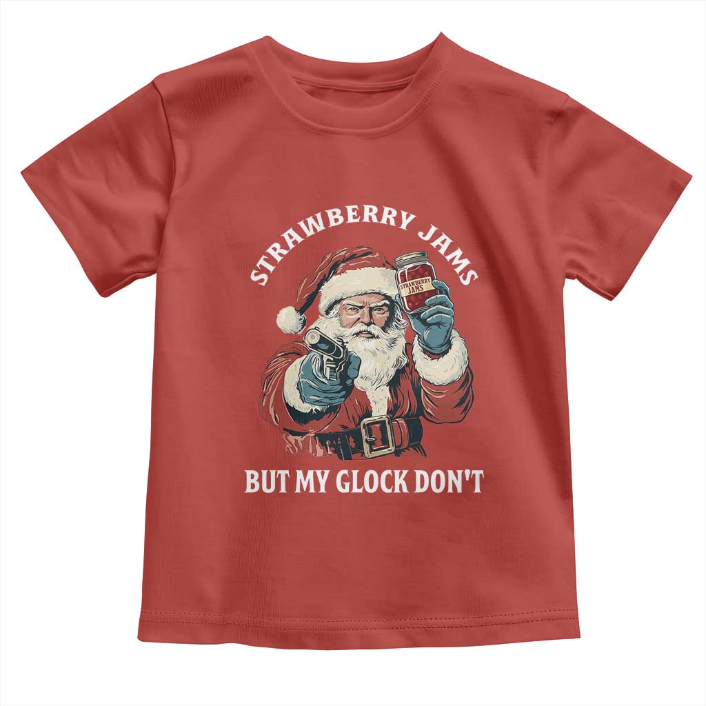 Strawberry Jams But My Gun Do Not Toddler T Shirt Funny Santa Gun Christmas - Wonder Print Shop