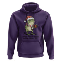 I Have to Say Weird Stuff Or I Will Die Hoodie Funny Frog Christmas Meme - Wonder Print Shop