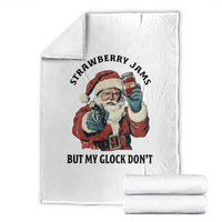 Funny Santa Gun Christmas Throw Blanket Strawberry Jams But My Gun Do Not - Wonder Print Shop