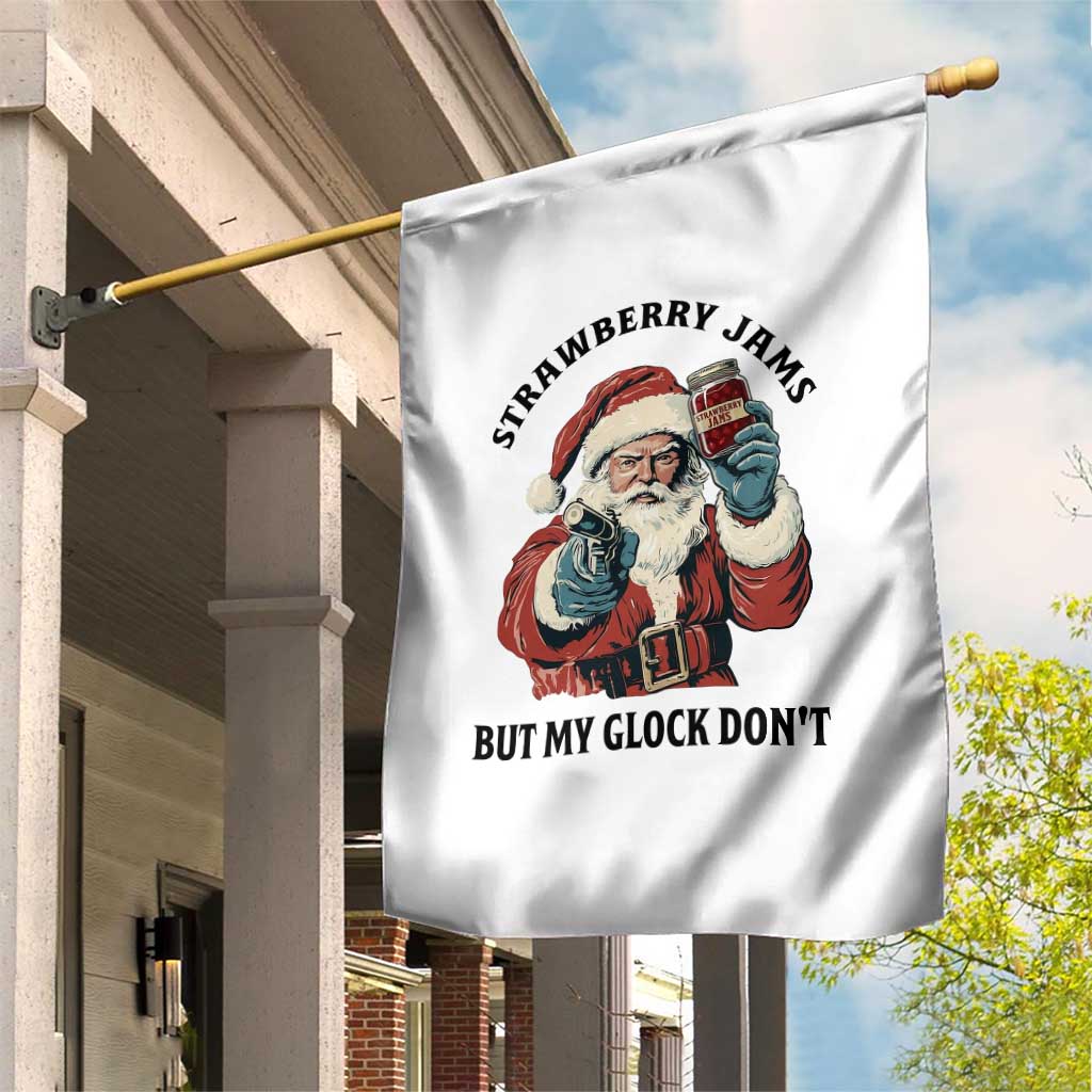 Funny Santa Gun Christmas Garden Flag Strawberry Jams But My Gun Do Not - Wonder Print Shop