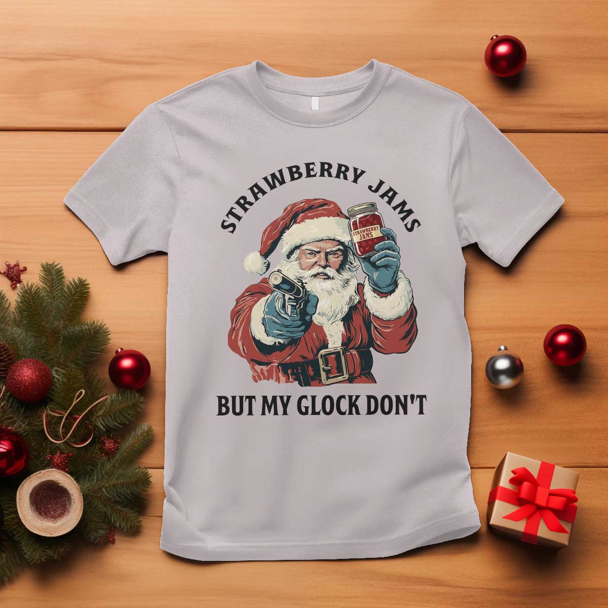 Funny Santa Gun Christmas T Shirt Strawberry Jams But My Gun Do Not - Wonder Print Shop