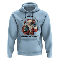 Funny Santa Gun Christmas Hoodie Strawberry Jams But My Gun Do Not - Wonder Print Shop