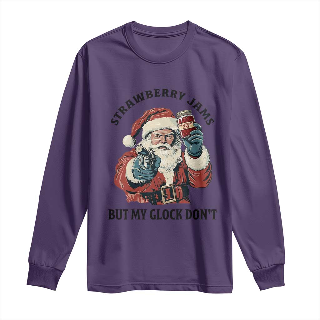 Funny Santa Gun Christmas Long Sleeve Shirt Strawberry Jams But My Gun Do Not - Wonder Print Shop