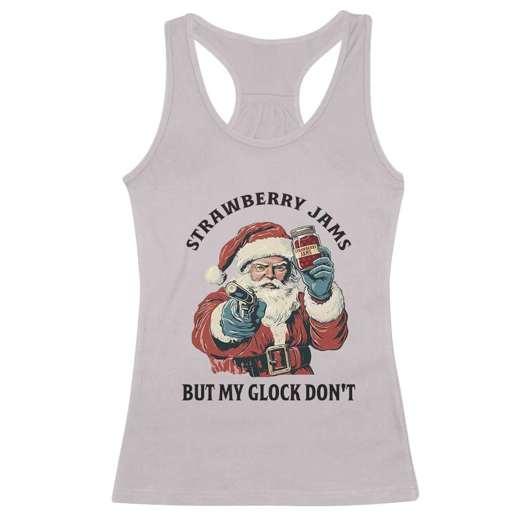 Funny Santa Gun Christmas Racerback Tank Top Strawberry Jams But My Gun Do Not - Wonder Print Shop